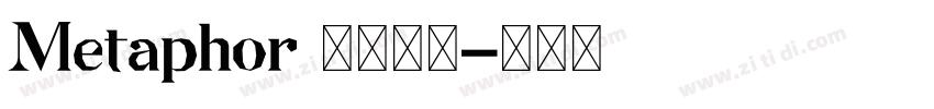 Metaphor 字体下载字体转换